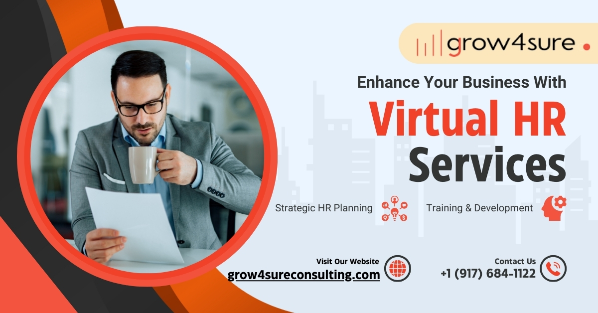Revolutionizing HR Management: The Power of Virtual HR Services with Grow4SureConsulting